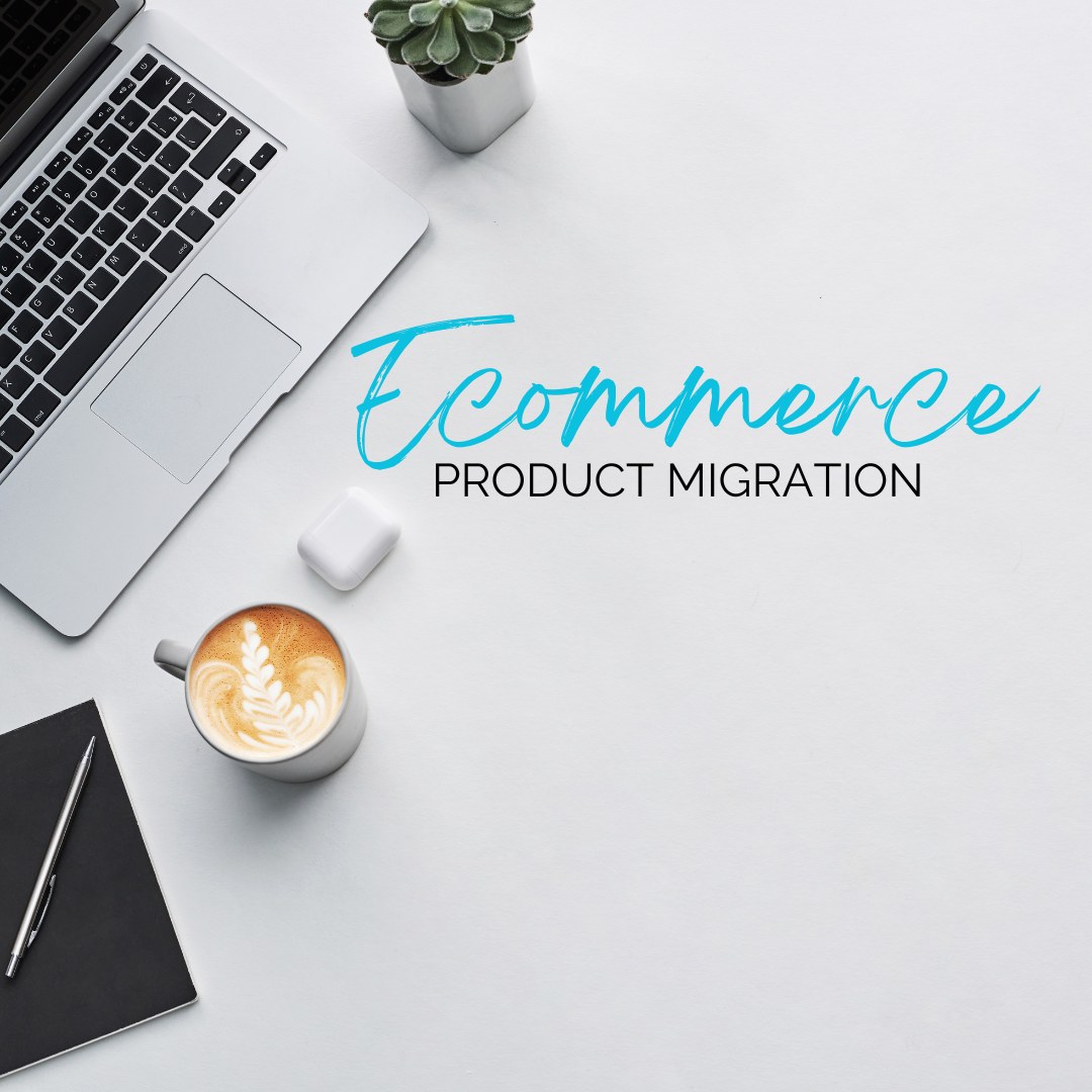 Ecommerce Product Migration